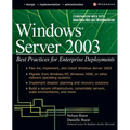 Windows Server 2003: Best Practices for Enterprise Deployments - Paperback