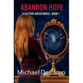 Abandon Hope - Paperback