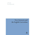 New Literacies and the English Curriculum - Paperback
