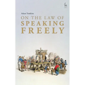 On the Law of Speaking Freely - Hardcover
