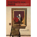 Portraits from Paris: School and Travel Remembered from the City of Light - Paperback