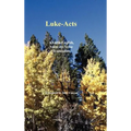 Luke-Acts: A Latin-English, Verse-By-Verse Translation - Hardcover