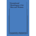 Exceptional Monologues 2 for Men and Women - Paperback