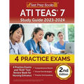 ATI TEAS 7 Study Guide 2023-2024: 4 Practice Exams and TEAS Test Review Book for Nursing Entrance [2nd Edition] - Paperback