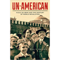 Un-American: W.E.B. Du Bois and the Century of World Revolution - Paperback