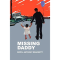 Missing Daddy - Paperback