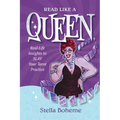 Read Like a Queen: Real-Life Insights to Slay Your Tarot Practice - Paperback