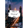 When I Dream of You - Paperback