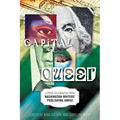 Capital Queer: A Pride Celebration from Washington Writers' Publishing House - Paperback