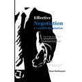 Effective Negotiation and Conflict Resolution - Paperback