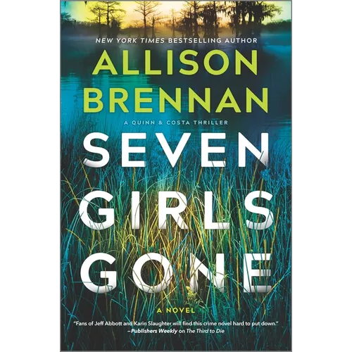Seven Girls Gone: A Riveting Suspense Novel - Hardcover