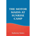 The Motor Maids at Sunrise Camp - Paperback