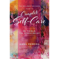 The Wellness Universe Guide to Complete Self-Care: 25 Tools for Stress Relief - Paperback