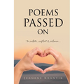Poems Passed On: to relate, reflect & release... - Paperback