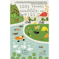 1,001 Things To Do In Sacramento With Kids (& The Young At Heart) - Paperback