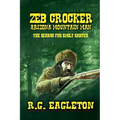 Zeb Crocker - Arizona Mountain Man - The Search For Emily Carter - Paperback