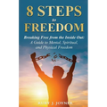 8 Steps to Freedom - Paperback