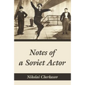 Notes of a Soviet Actor - Paperback