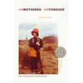 Unmothered, Untongued: Lyric Essays - Paperback