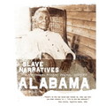 Alabama Slave Narratives - Paperback