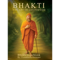 Bhakti: The Art of Loving God - Hardcover