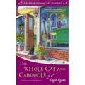 The Whole Cat and Caboodle - Paperback