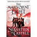 The Malevolent Eight: The Bad, the Worse and the Wicked - Hardcover