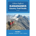 Gillean Daffern's Kananaskis Country Trail Guide - 5th Edition, Volume 1: Kananaskis Valley - Kananaskis Lakes - Elk Lakes - Smith-Dorrien - Paperback