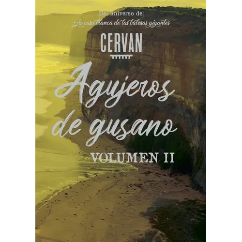 Agujeros de gusano: Volumen II - Paperback