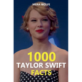 1000 Taylor Swift Facts - Paperback
