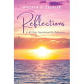 Reflections: A 40 Day Devotional for Believers - Paperback