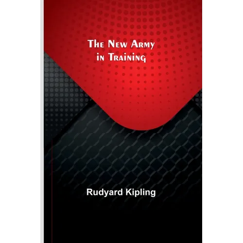 The New Army in Training - Paperback