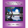 Intercepted Planets: Possibilities for a New Age - Paperback