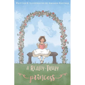 A Really-Truly Princess - Hardcover
