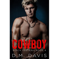 Cowboy: Black Ops MMA Book Four - Paperback