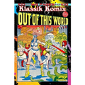 Klassik Komix: Out Of This World - Paperback