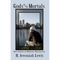 Gods and Mortals: New Stories of Hellenic Polytheism - Paperback