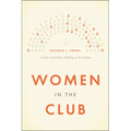 Women in the Club: Gender and Policy Making in the Senate - Paperback