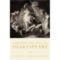 Through the Eyes of Shakespeare - Paperback