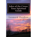 John of the Cross: Your Spiritual Guide - Paperback