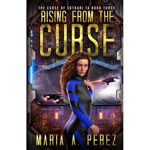 Rising From The Curse: A Romantic Space Opera - Paperback