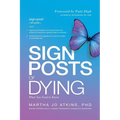 Sign Posts of Dying - Paperback