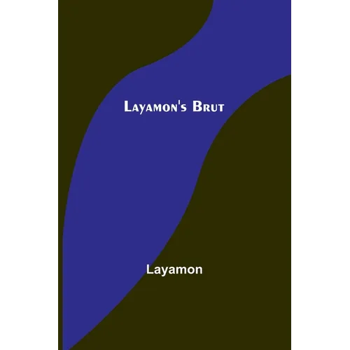 Layamon's Brut - Paperback