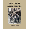 The Three Musketeers - Paperback