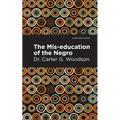 The Mis-Education of the Negro - Hardcover