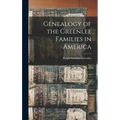 Genealogy of the Greenlee Families in America - Hardcover