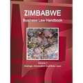 Zimbabwe Business Law Handbook Volume 1 Strategic Information and Basic Laws - Paperback