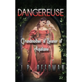 Dangereuse: Grandmother of Eleanor of Aquitaine - Paperback