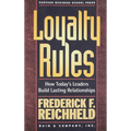 Loyalty Rules: How Today's Leaders Build Lasting Relationships - Paperback
