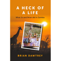 A Heck of A Life - Paperback